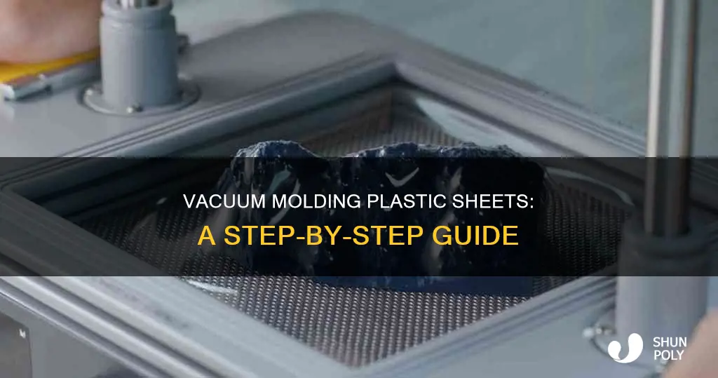 how to vacuum mold plastic sheet