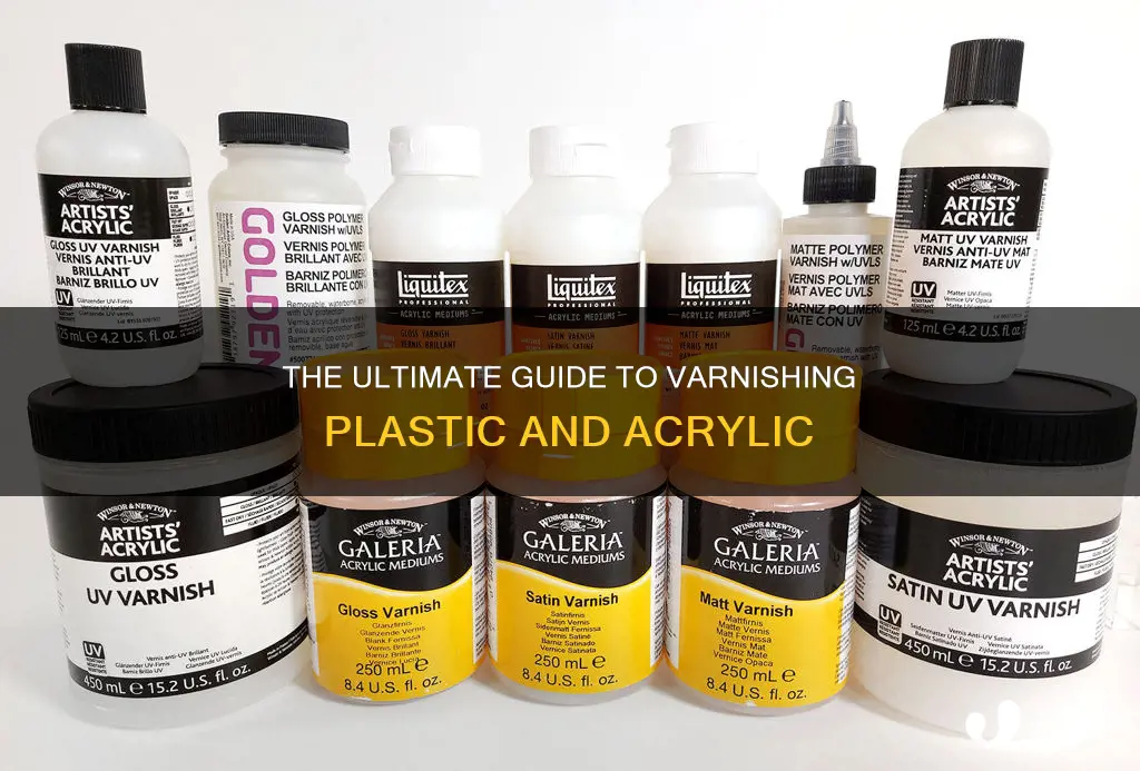 how to varnish plastic and acrylic
