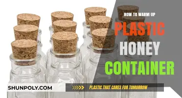 Best Ways to Warm Up a Plastic Honey Container