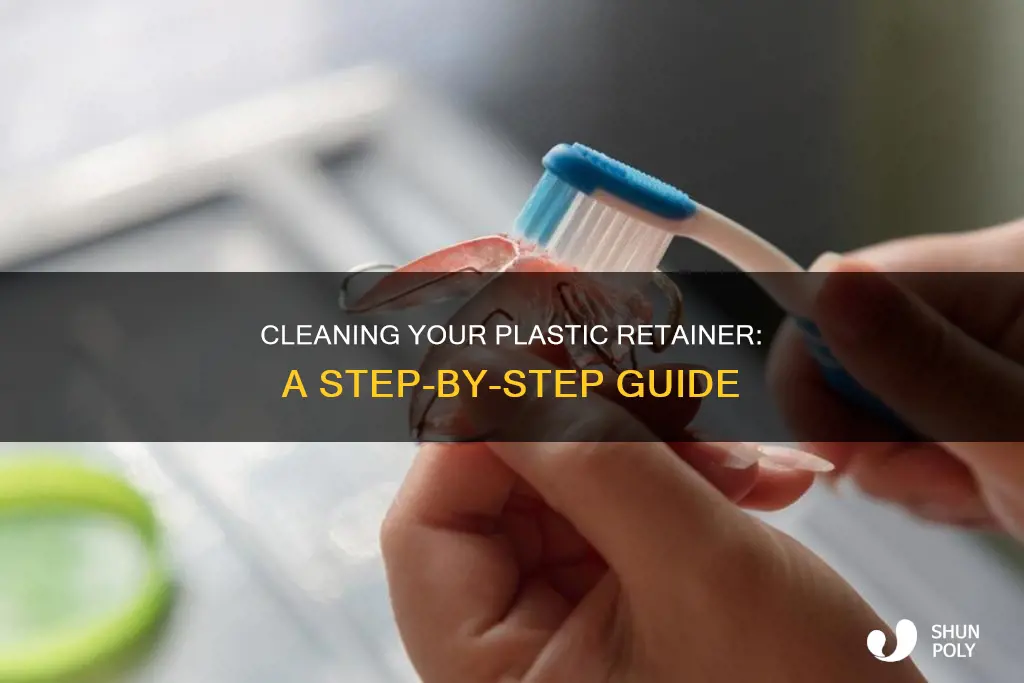 how to wash a plastic retainer