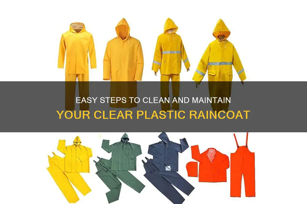 how to wash clear plastic raincoat