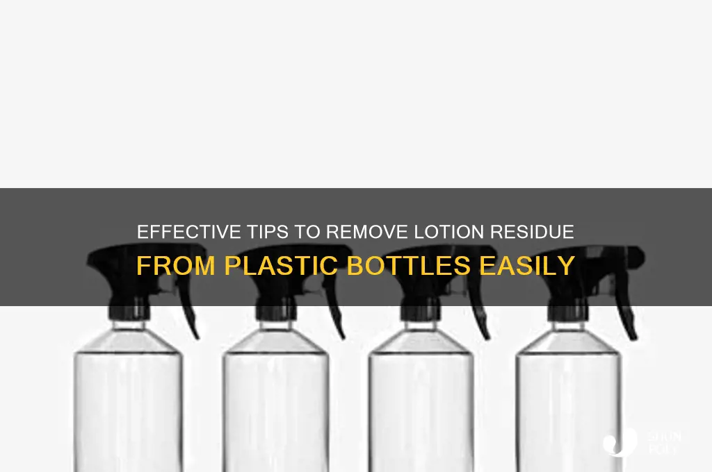 how to wash lotion out of plastic bottle
