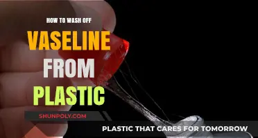 Removing Vaseline from Plastic: Effective Cleaning Methods