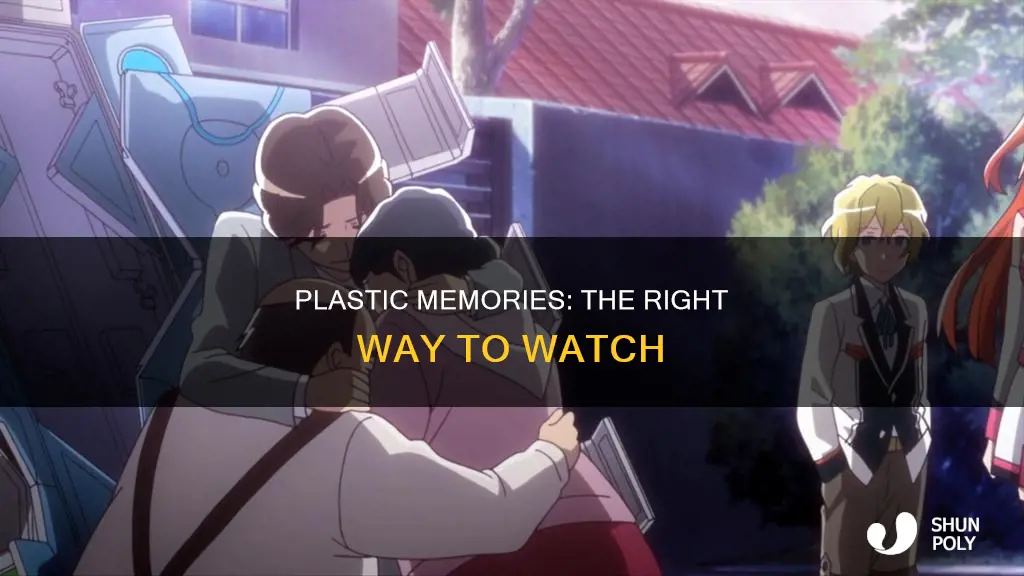 how to watch plastic memories in order