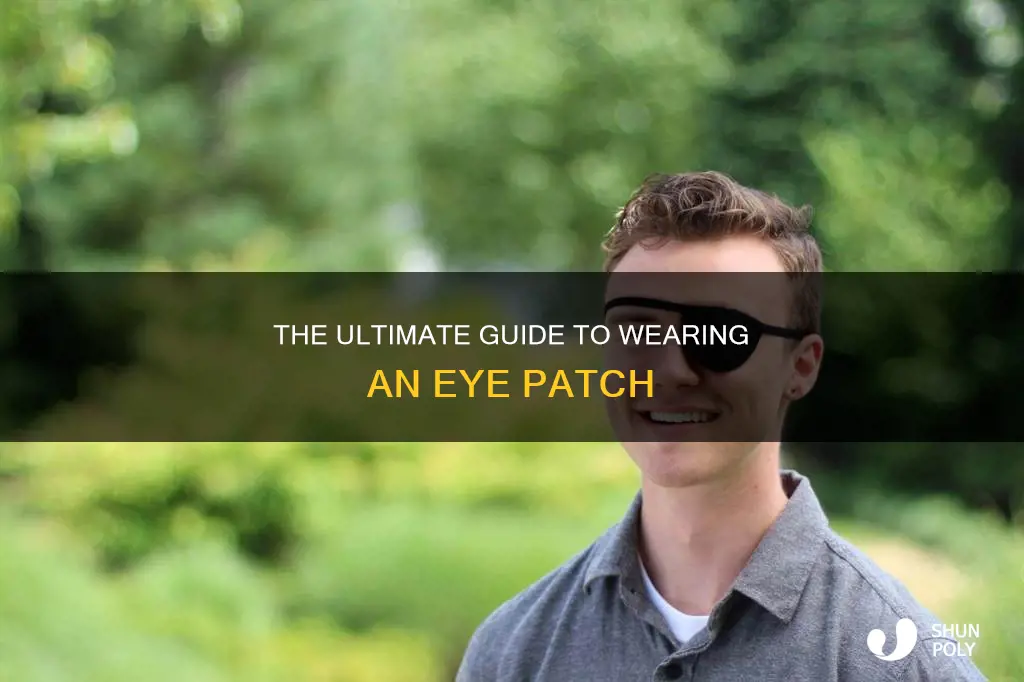 how to wear plastic eye patch