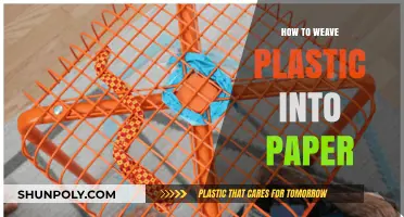 Weaving Plastic: Eco-Friendly Paper Craft