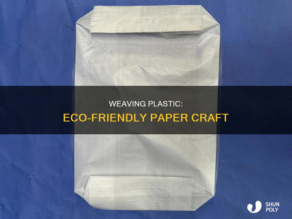 how to weave plastic into paper