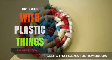 Weaving with Plastic: Creative Ways to Upcycle