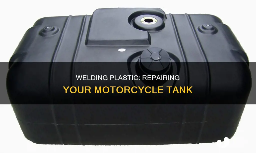 how to weld a plastic motorcycle tank