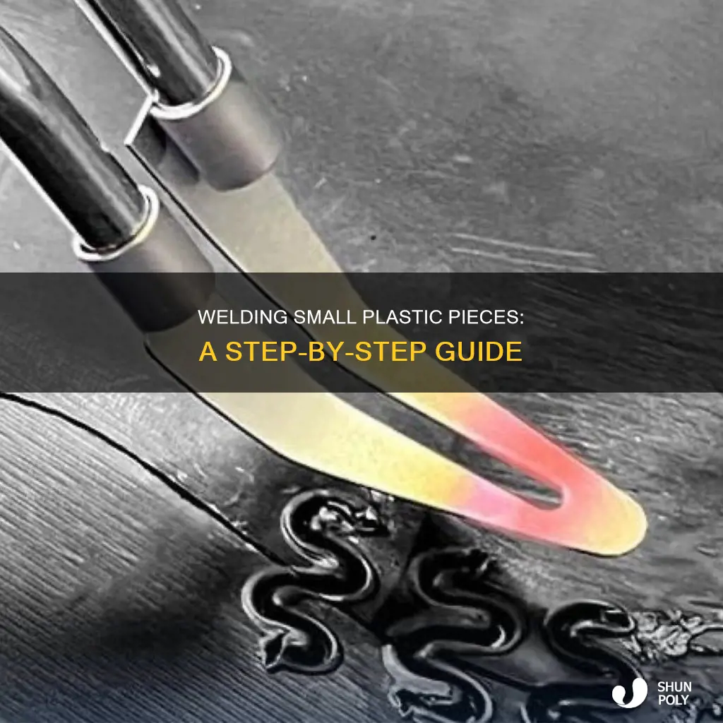 how to weld a small plastic piece