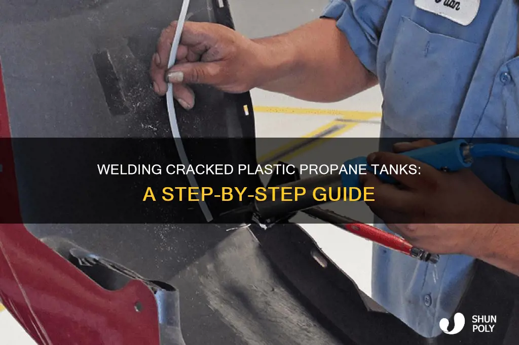 how to weld cracked plastic propane tank