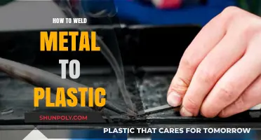 Welding Metal to Plastic: The Ultimate Guide