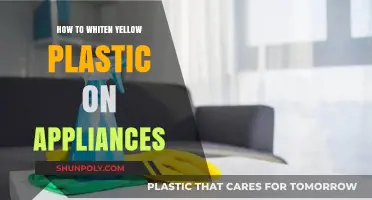 Whitening Yellowed Plastic: Reviving Your Appliances