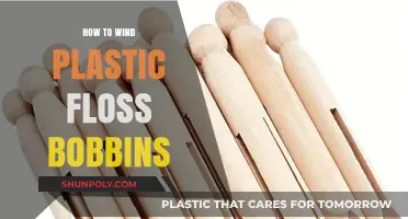 Wind Plastic Floss Bobbins: A Step-by-Step Guide