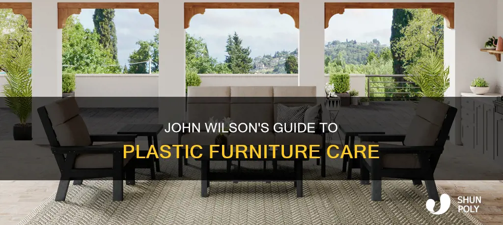how to with john wilson plastic furniture