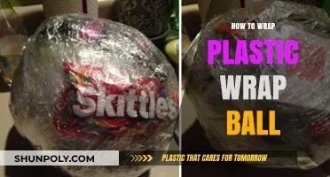 Mastering the Art of Wrapping a Plastic Wrap Ball: Tips and Tricks