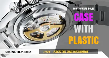 Protect Your Luxury: A Guide to Wrapping Your Rolex Case in Plastic
