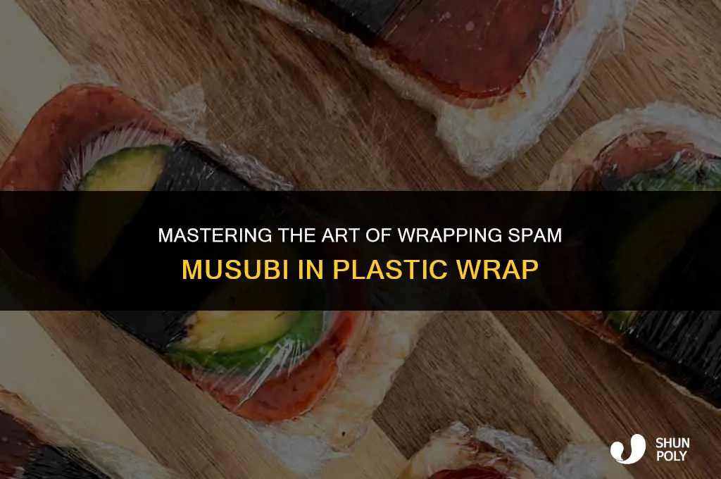 how to wrap spam musubi in plastic wrap