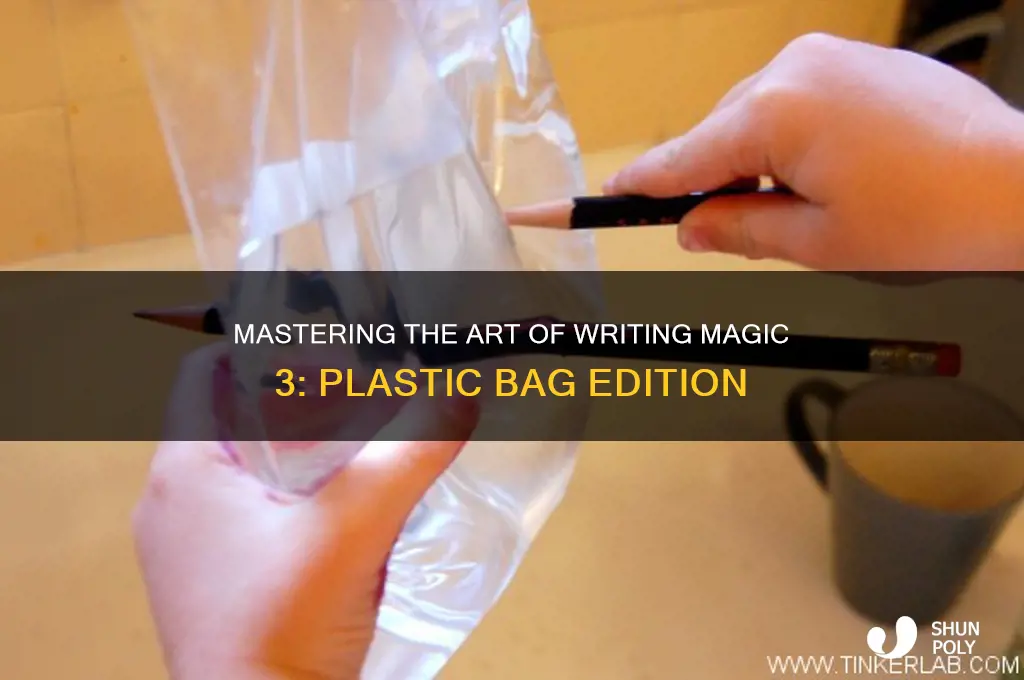 how to write magic 3 about plastic bags
