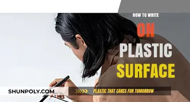 Writing on Plastic: Tips and Tricks