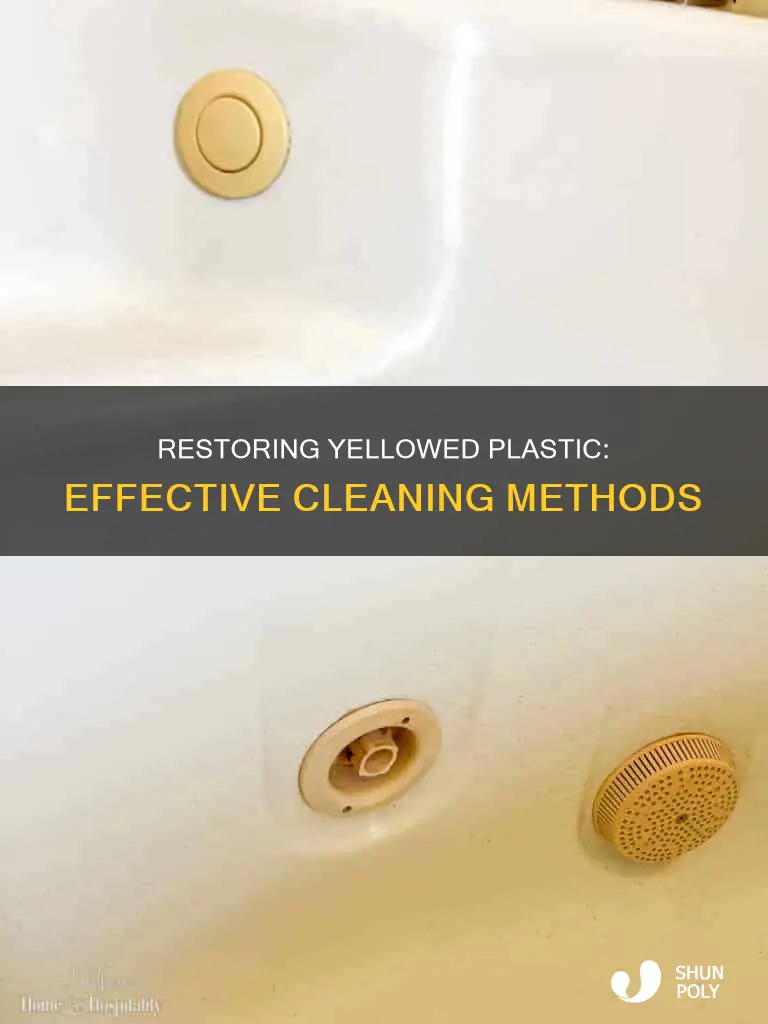 how toclean plastic that turned yellow