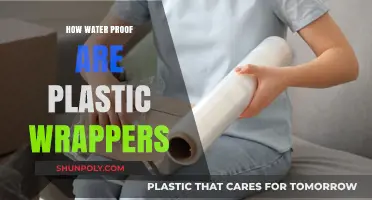 Plastic Wrappers: Waterproof or Not?