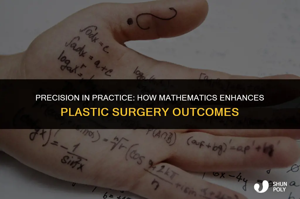 how will math help plastic surgeons