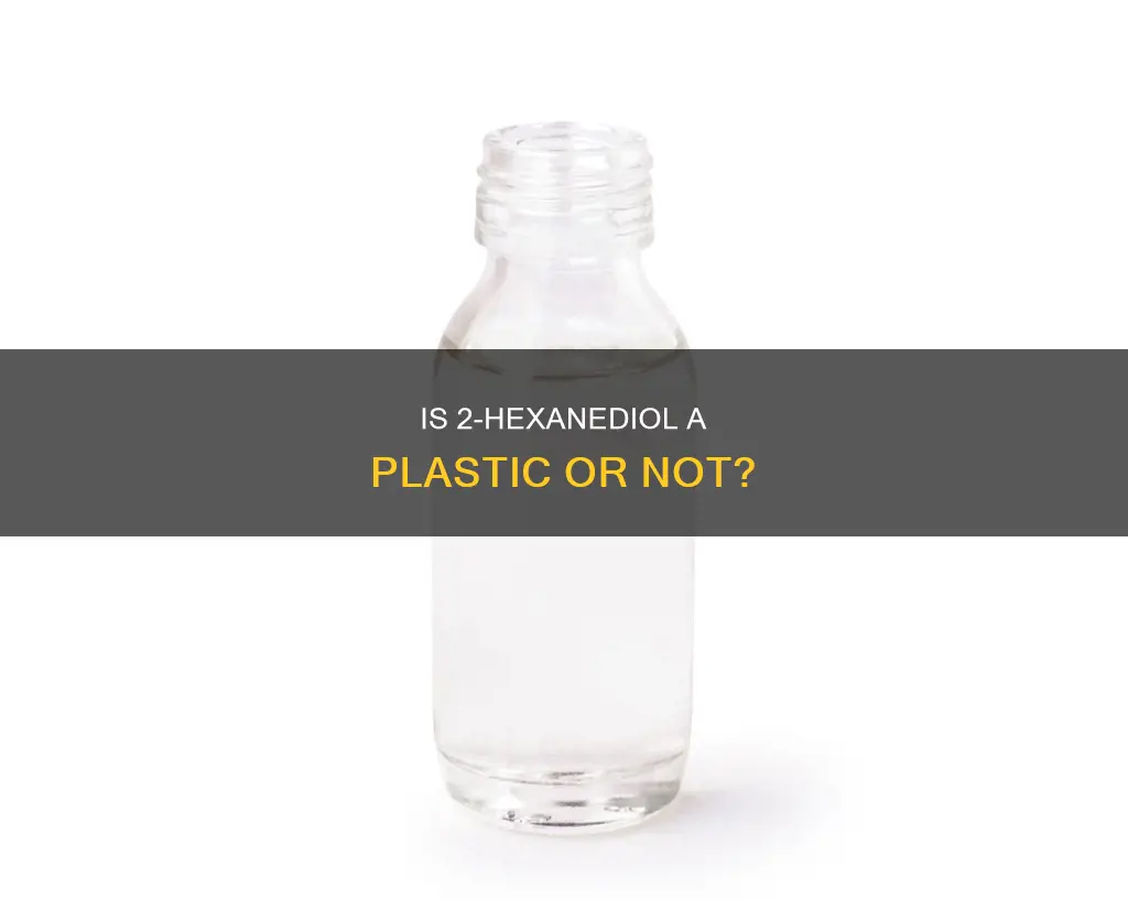is 1 2-hexanediol a plastic