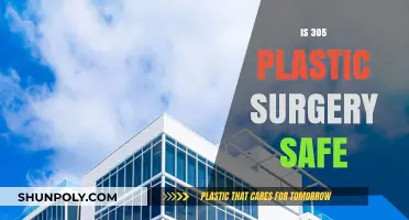 Is 305 Plastic Surgery Safe? Risks, Benefits, and Considerations