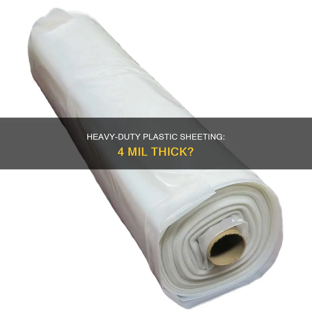 is 4 mil plastic heavy duty