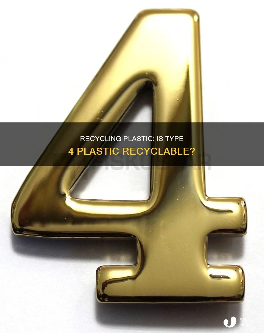 is 4 plastic recyclable