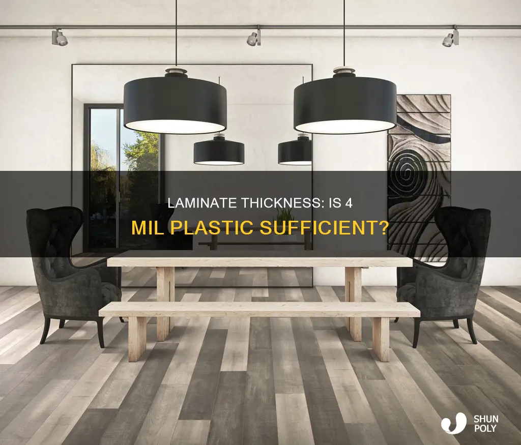 is 4mil plastic good enough fro laminate