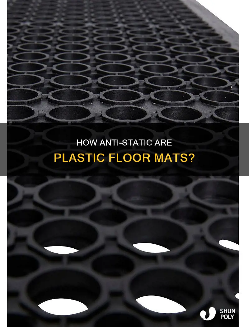 is a plastic floor mat anti static