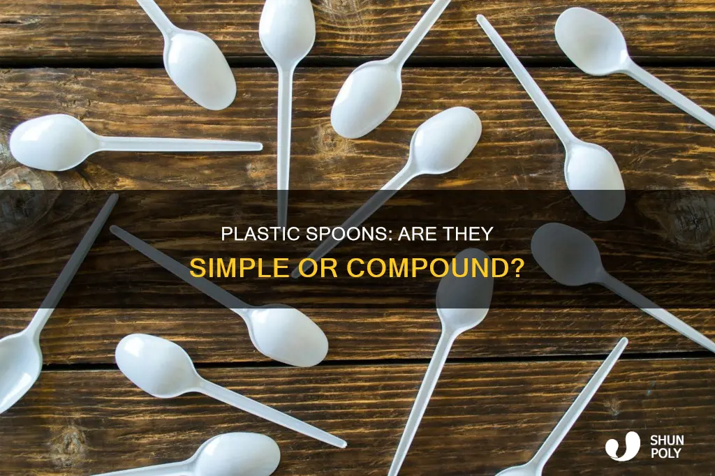 is a plastic spoon a compound