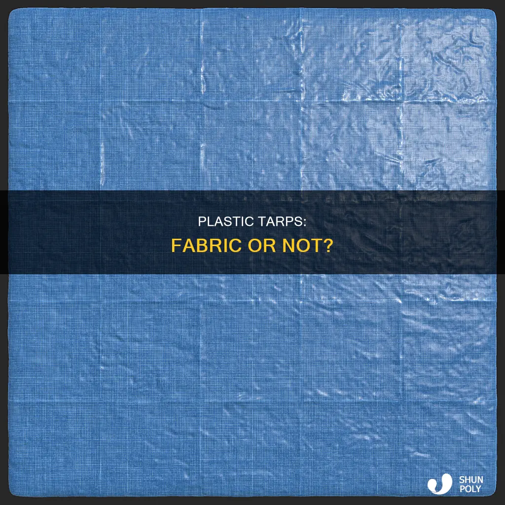 is a plastic tarp considered fabric