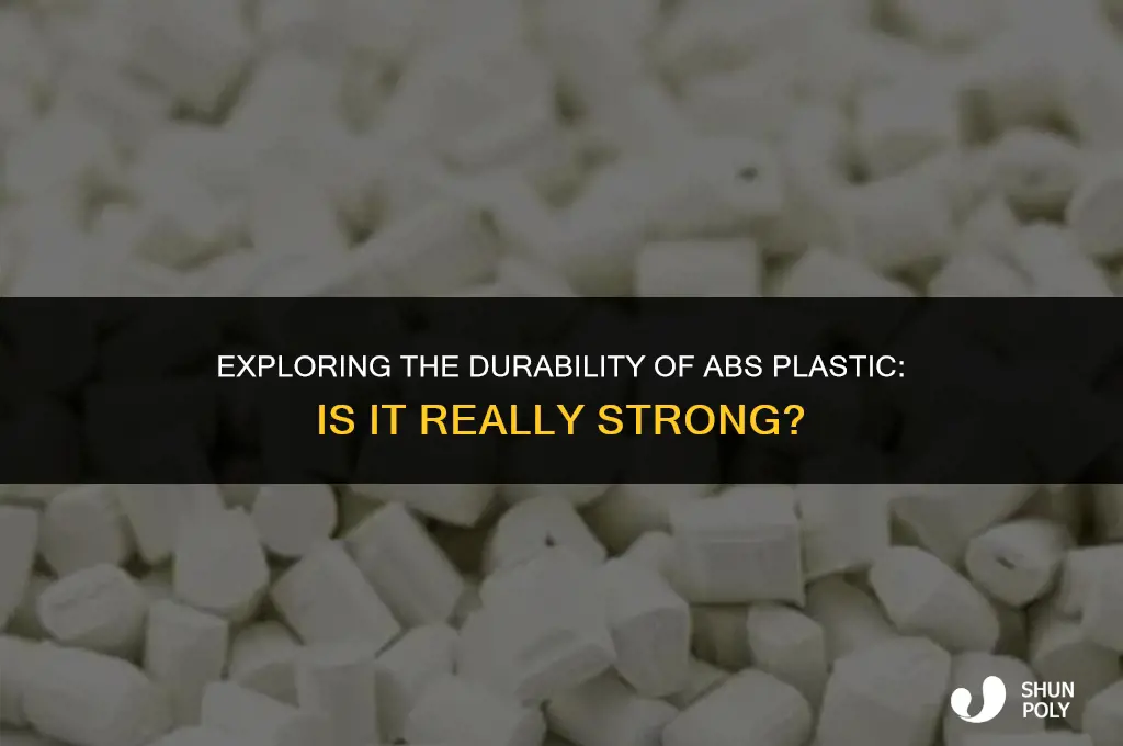 is abs plastic strong
