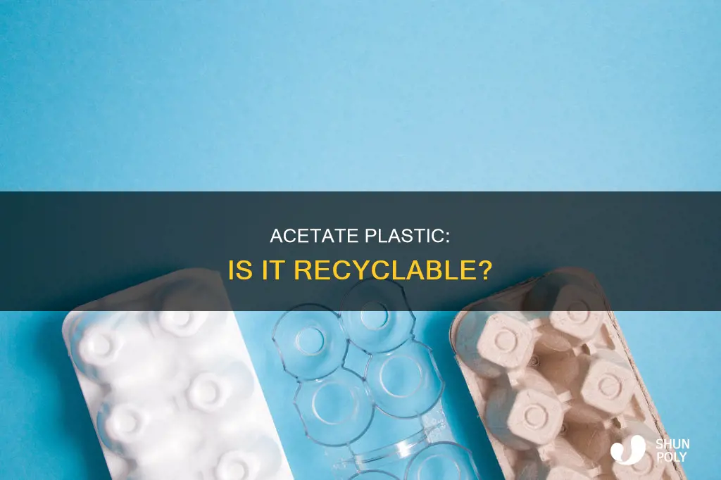 is acetate plastic recyclable