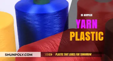 Unraveling the Truth: Is Acrylic Yarn Really Plastic?