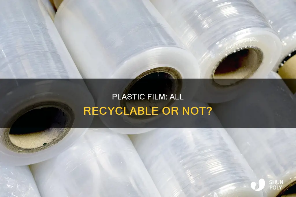 is all plastic film recyclable