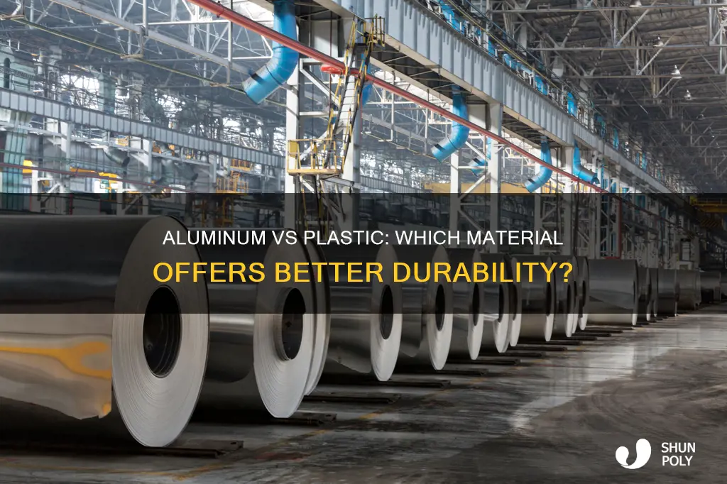 is aluminum more durable than plastic
