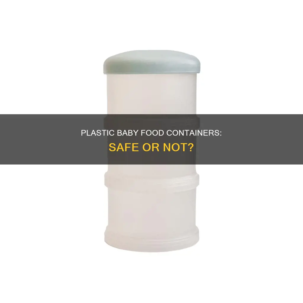 is baby food in plastic containers safe