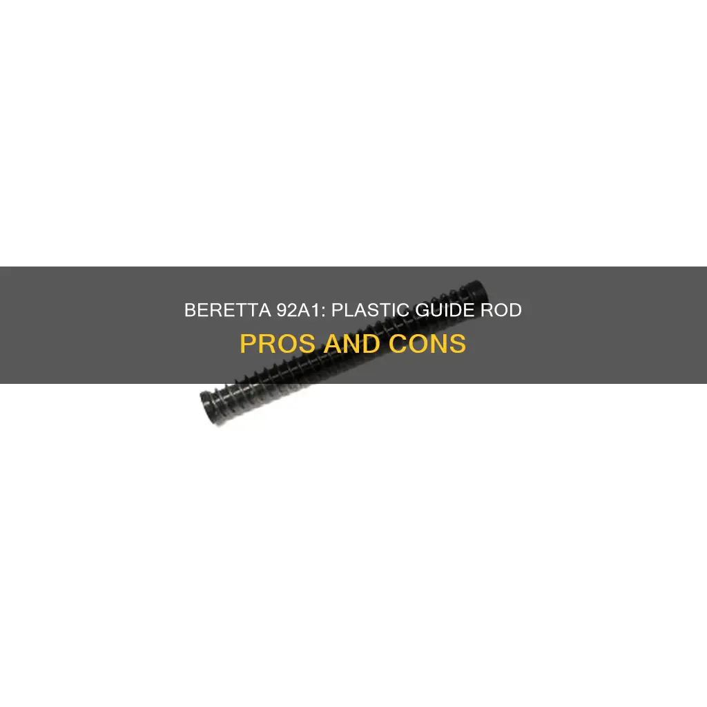 is beretta 92a1 plastic guide rod
