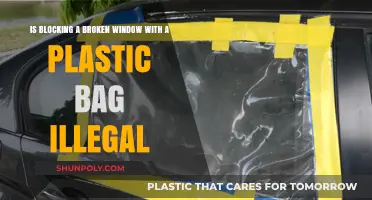 Is Blocking a Broken Window with a Plastic Bag Illegal?