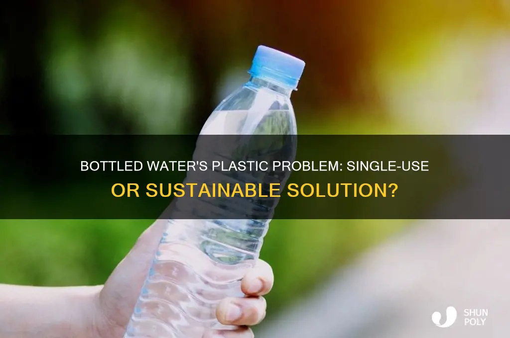 is bottled water a single use plastic