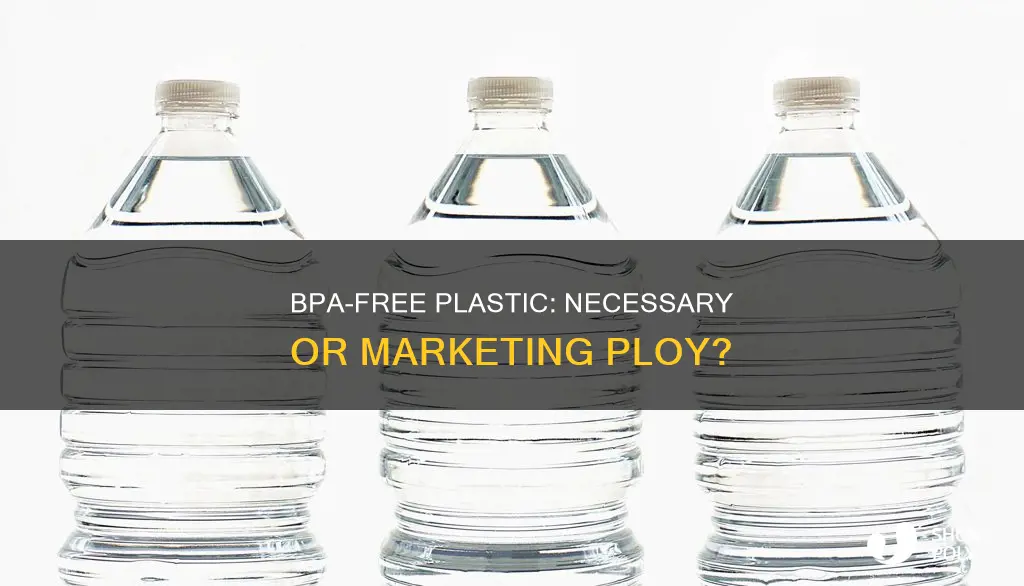 is bpa free plastic really needed