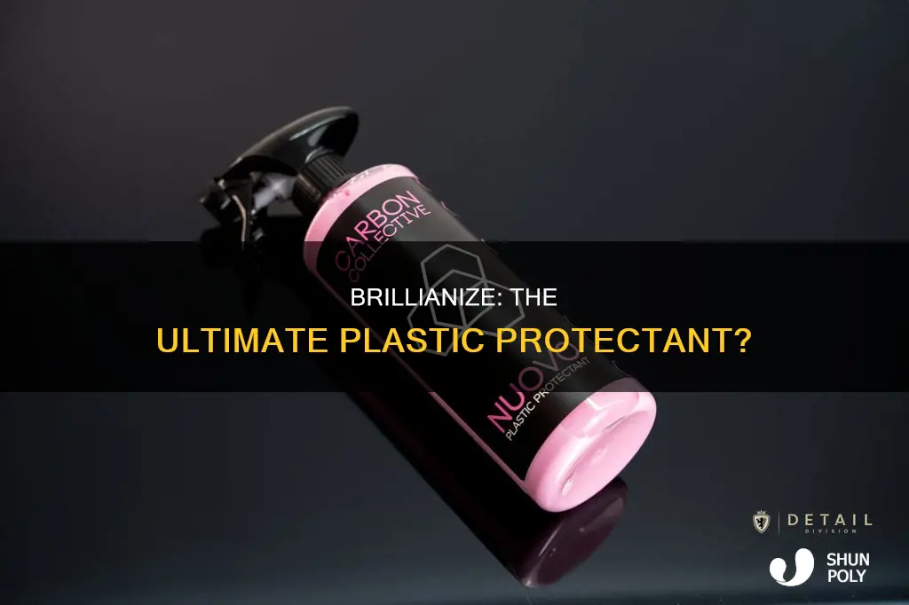 is brillianize the best plastic protectant