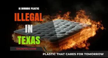 Texas Bans Burning Plastic: What's Allowed?