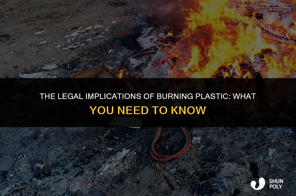 is burning plastic illegal