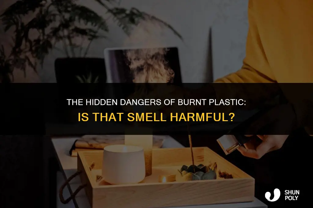 is burnt plastic smell harmful