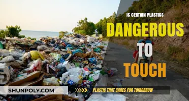 Plastics: Are They Safe to Touch?